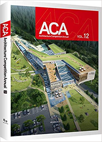 ACA: ARCHITECTURE COMPETITION ANNUAL (VOL.11、12)