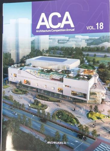 ACA: ARCHITECTURE COMPETITION ANNUAL (VOL.17、18)