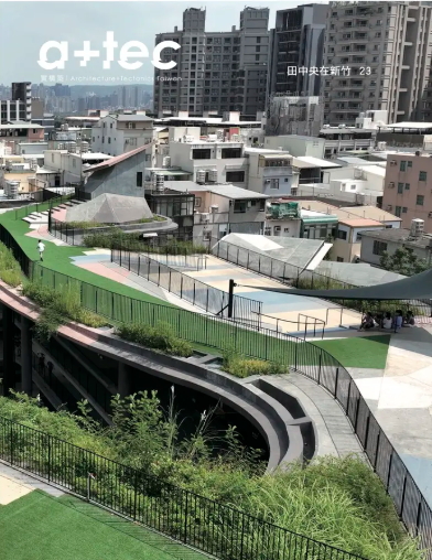a+tec實構築#23 ：田中央在新竹（Fieldoffice in Hsinchu）